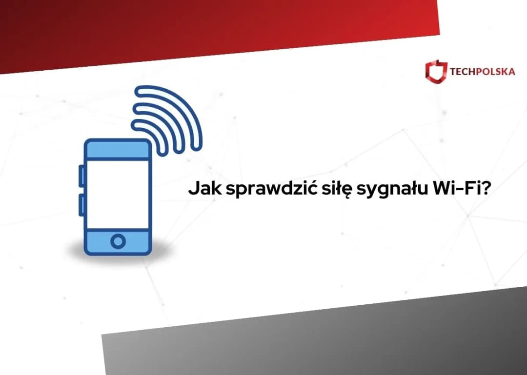 Jak łatwo sprawdzić siłę sygnału internetu mobilnego i poprawić zasięg